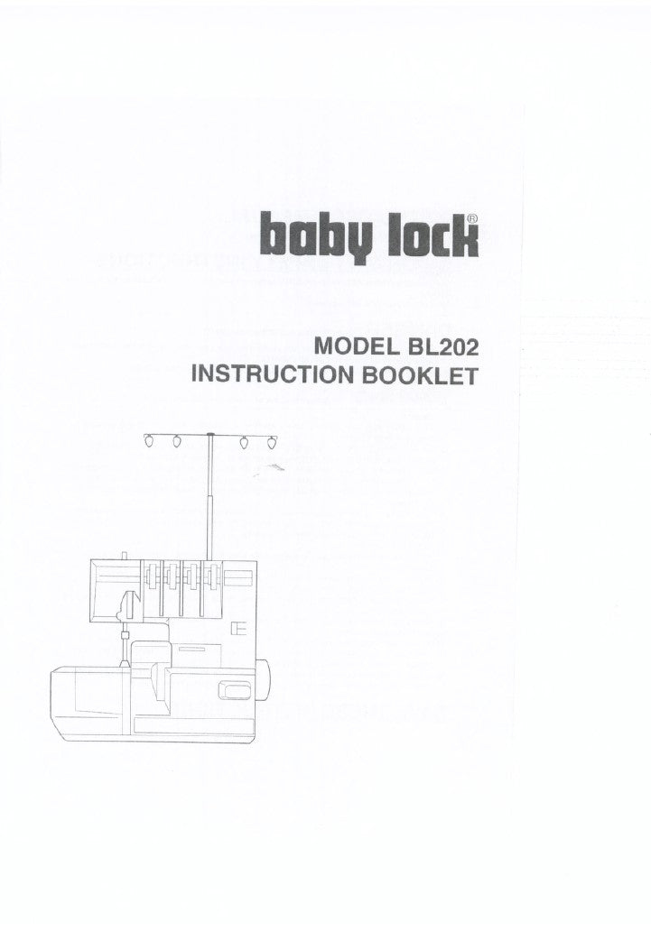 Instruction Manual, Baby Lock BL202