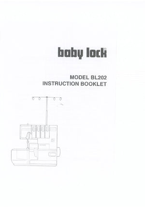 Instruction Manual, Baby Lock BL202