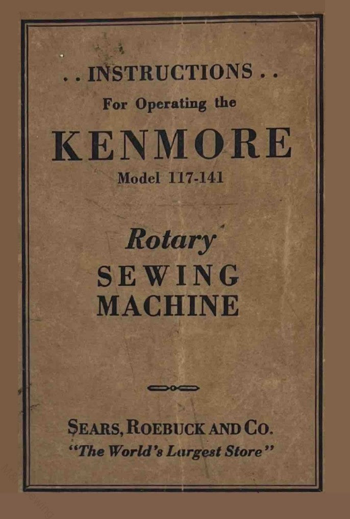 Kenmore 117-141 Rotary Instruction Manual