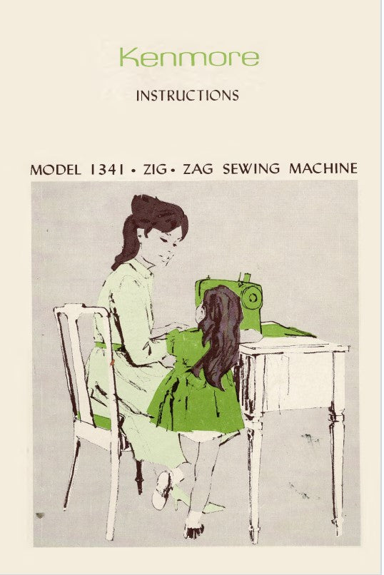 Kenmore 1341 Instruction Manual