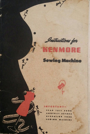 Kenmore Model 117.36 Instruction Book