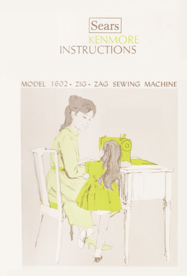 Kenmore 1602 Instruction Manual