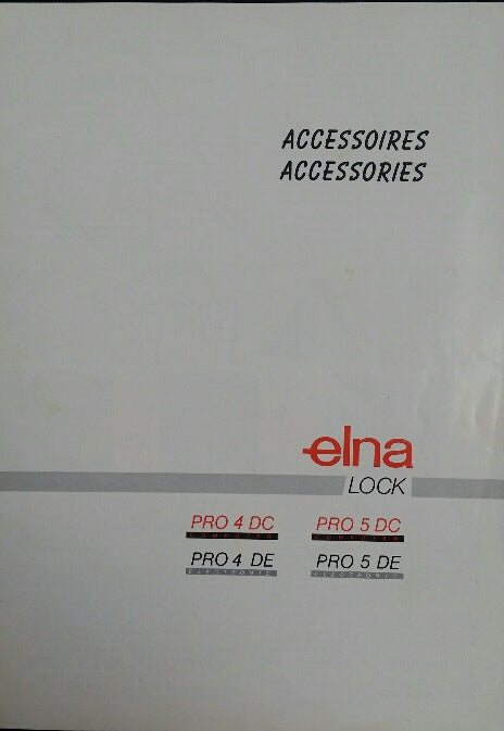 Elna Lock PRO5DC Accessories Instruction Book