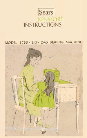Kenmore 1756 Instruction Manual