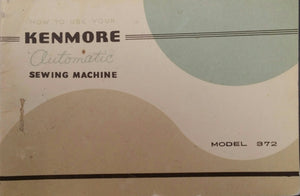 Kenmore Model 372 Instruction Book