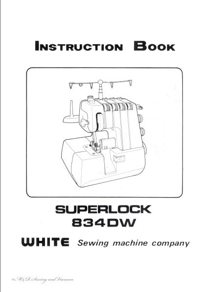 Instruction Manual, White 834DW