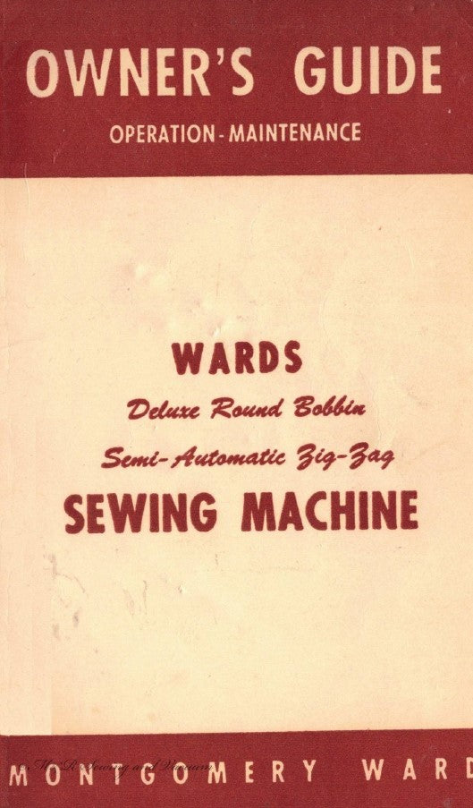 Wards Deluxe Round Bobbin Instruction Manual
