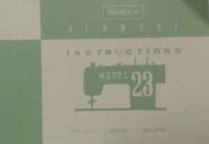 Kenmore Model 23 Instruction Book