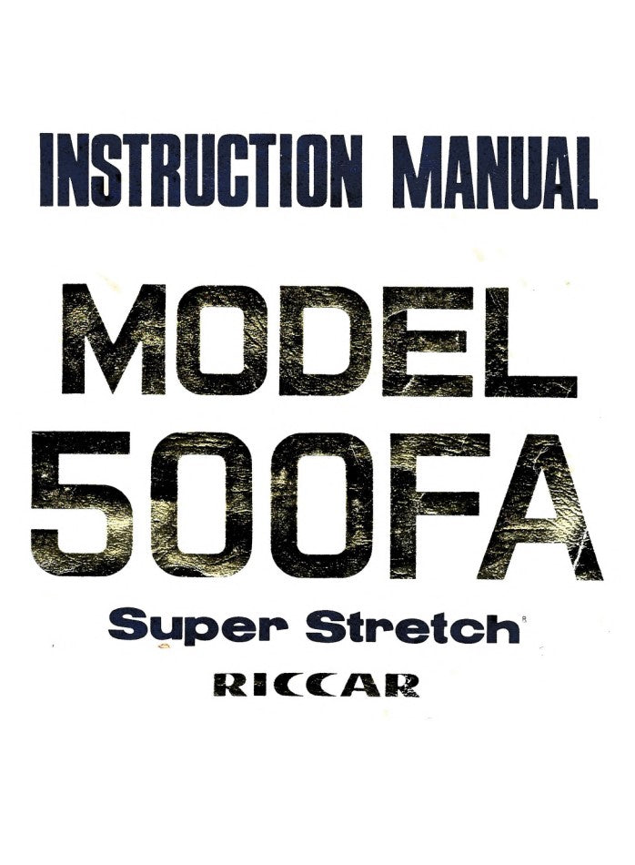Riccar 500FA/B Super Stretch Instruction Manual