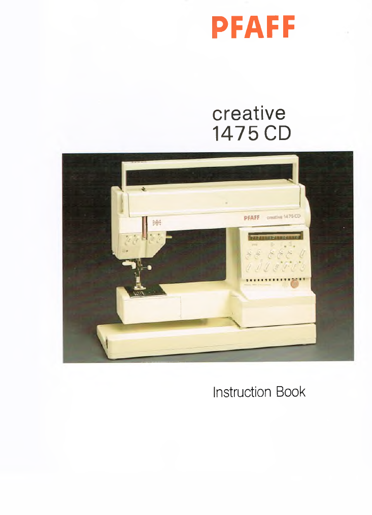 Pfaff Creative 1475 CD Instruction Manual