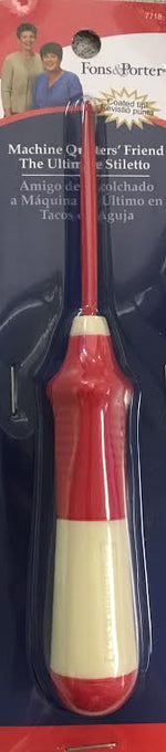 Fons & Porter Machine Quilters' Friend: The Ultimate Stiletto (No Longer Available)