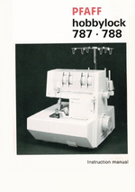 Pfaff 787/788 Instruction Manual