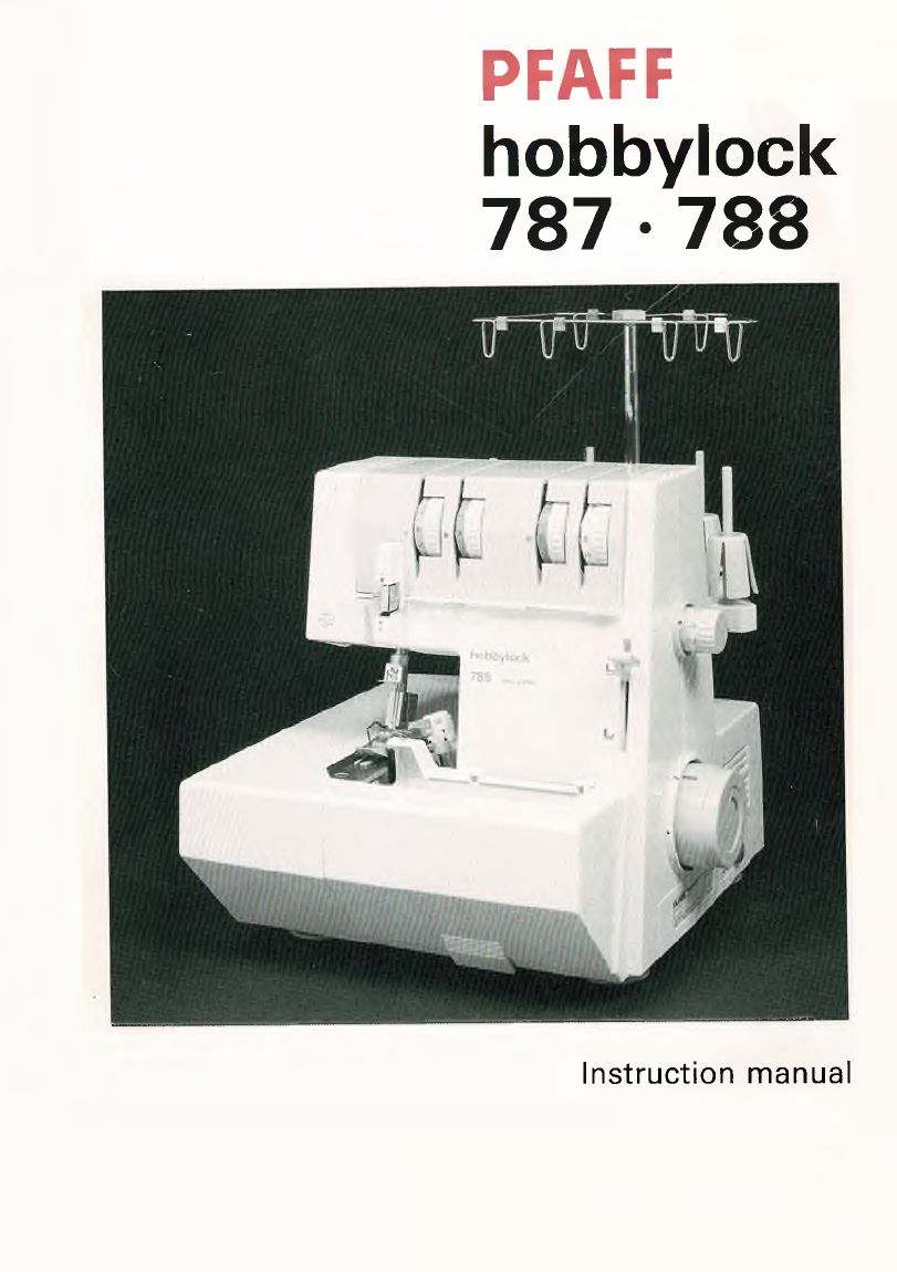 Pfaff 787/788 Instruction Manual