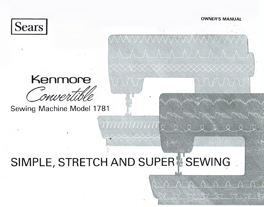 Kenmore Convertible Model 1781 Instruction Manual