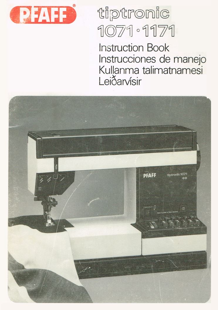 Pfaff Tiptronic 1071/1171 Instruction Manual