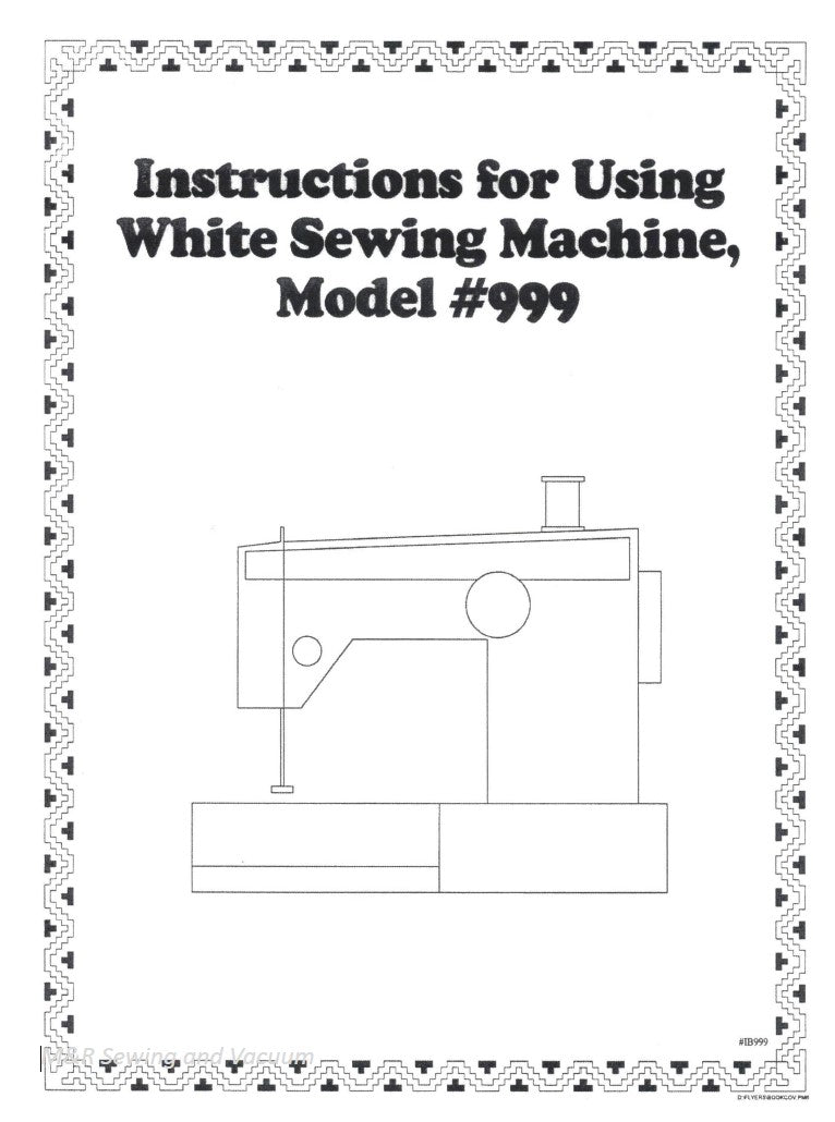 White 999 Instruction Manual