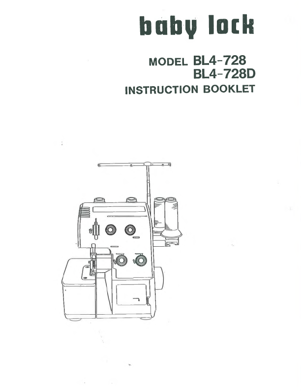 Instruction Manual, Baby Lock BL4-728/BL4-728D