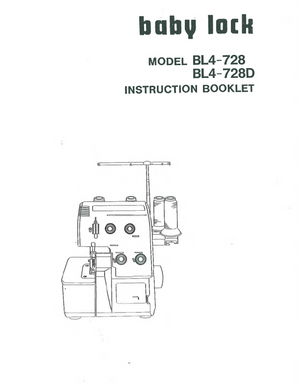 Instruction Manual, Baby Lock BL4-728/BL4-728D