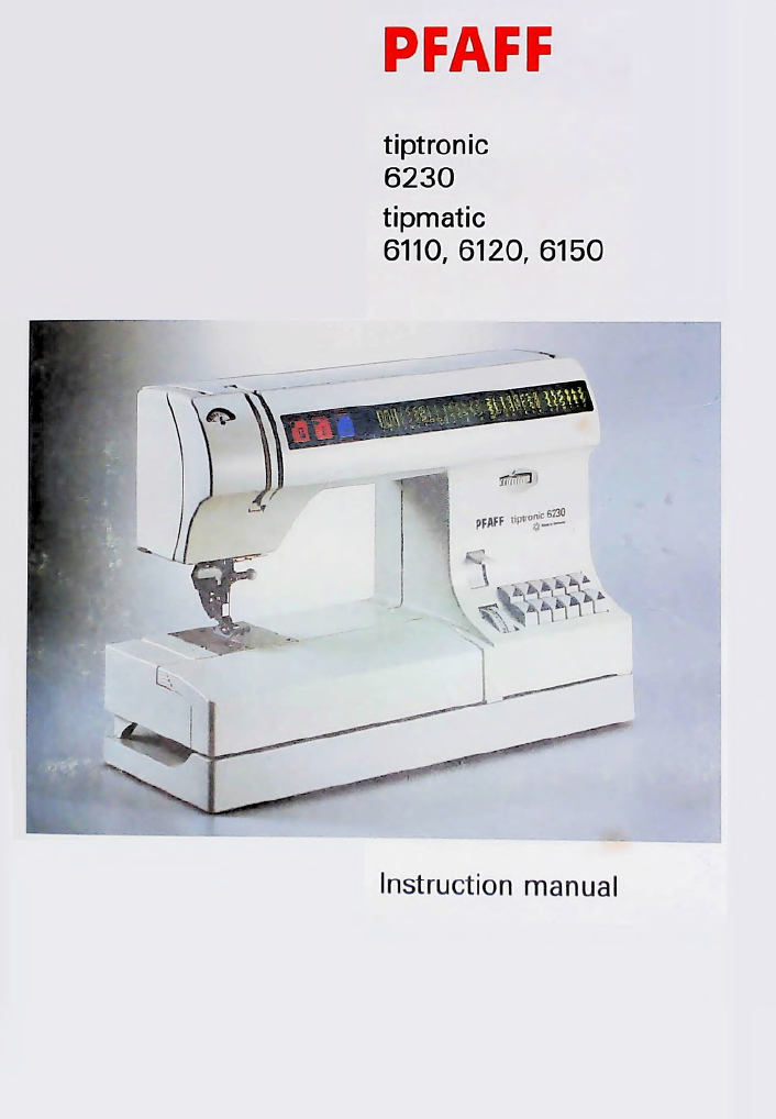 Pfaff 6110/6120/6150/6230 Instruction Manual