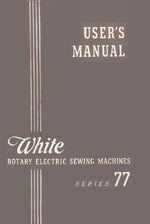White Series 77 Rotary Electric Instruction Manual