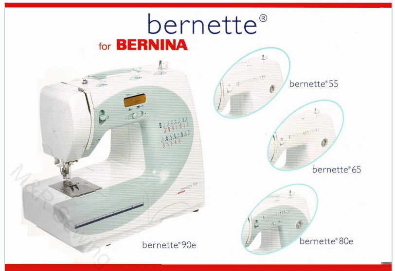 Bernette 55/65/80e/90e Instruction Manual