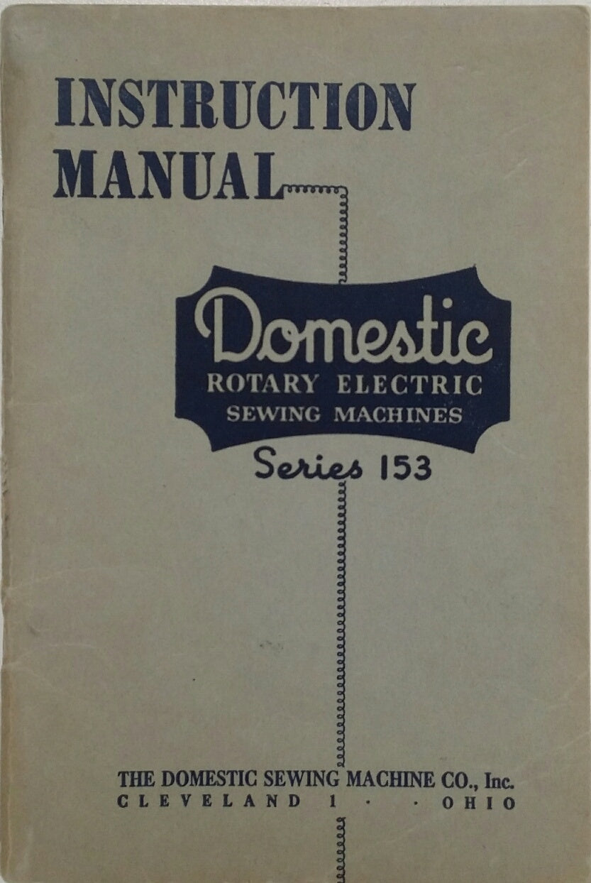 Domestic Model 153 Instruction Book