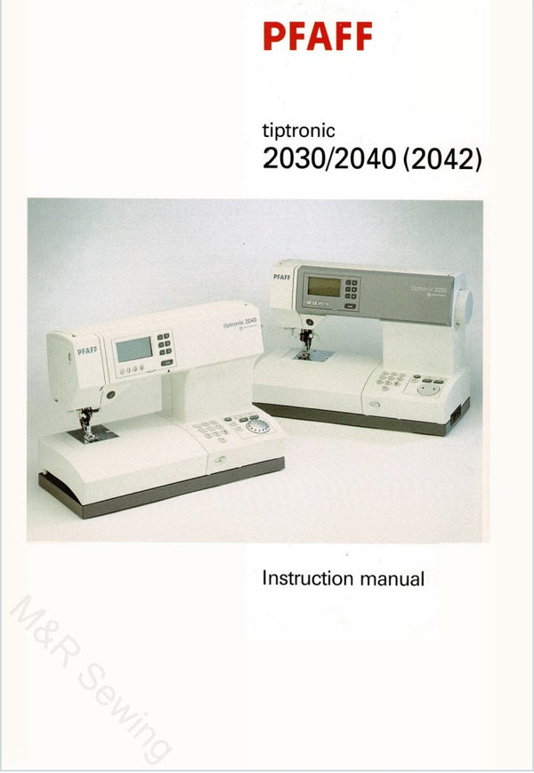 Instruction Manual, Pfaff 2030,2040,2042 mrsewing