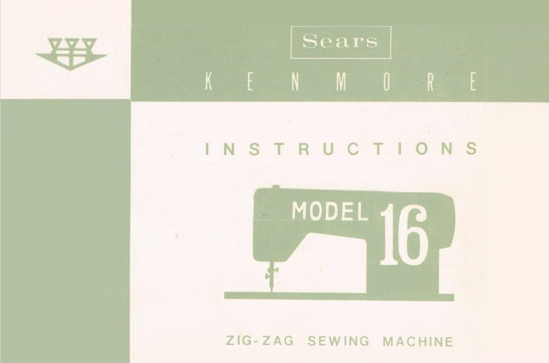 Kenmore Model 16 Instruction Manual