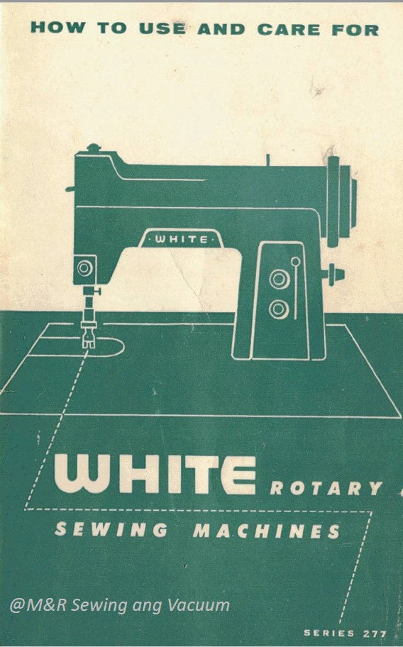 Instruction Manual, White Rotary 277 Series