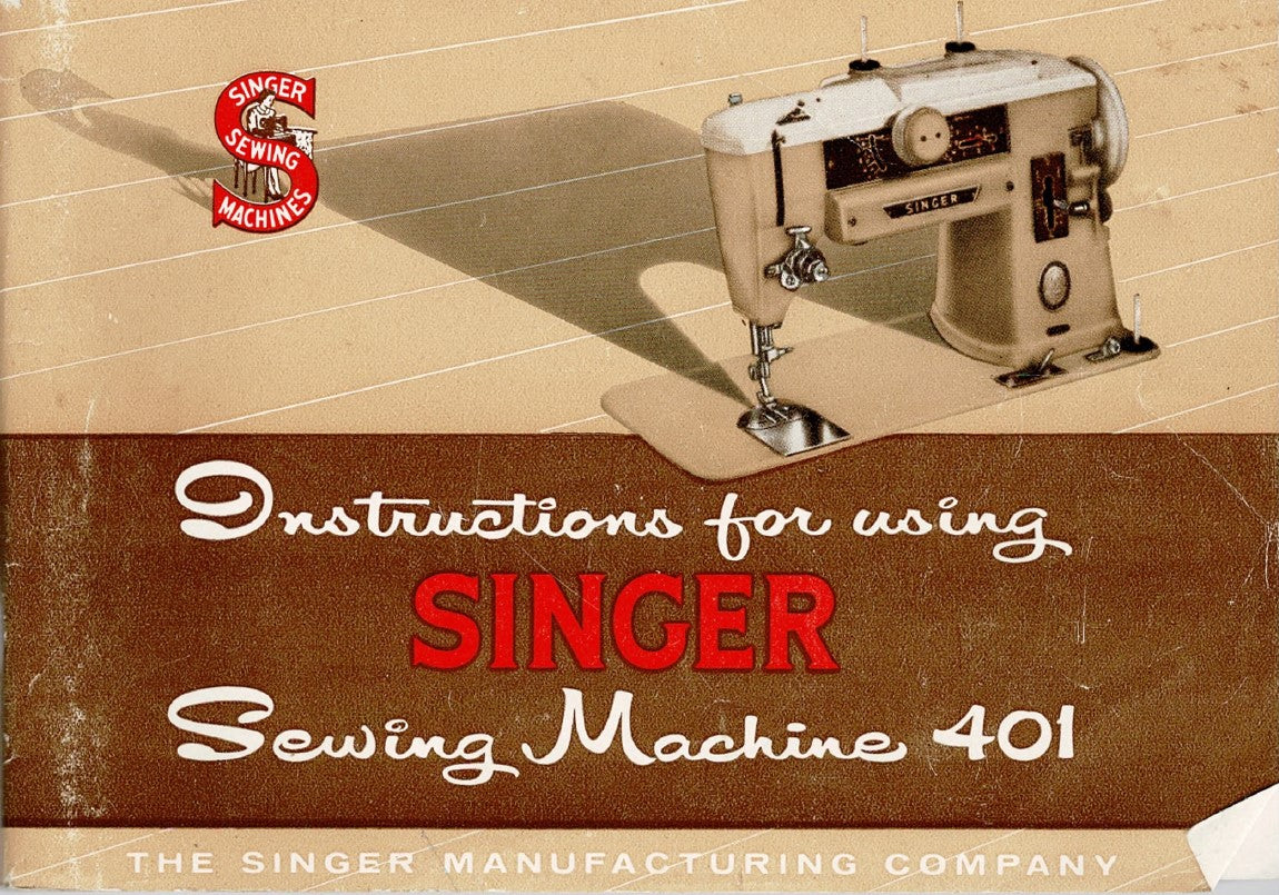 Singer 401 Instruction Manual