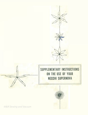 Instruction Manual Supplement, Necchi SuperNova
