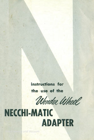 Instruction Manual, Necchi Wonder Wheel