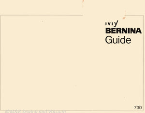 Instruction Manual, Bernina 730