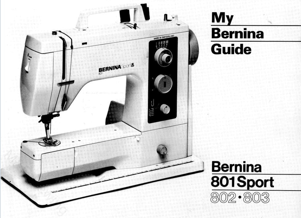 Instruction Manual, Bernina 801 Sport
