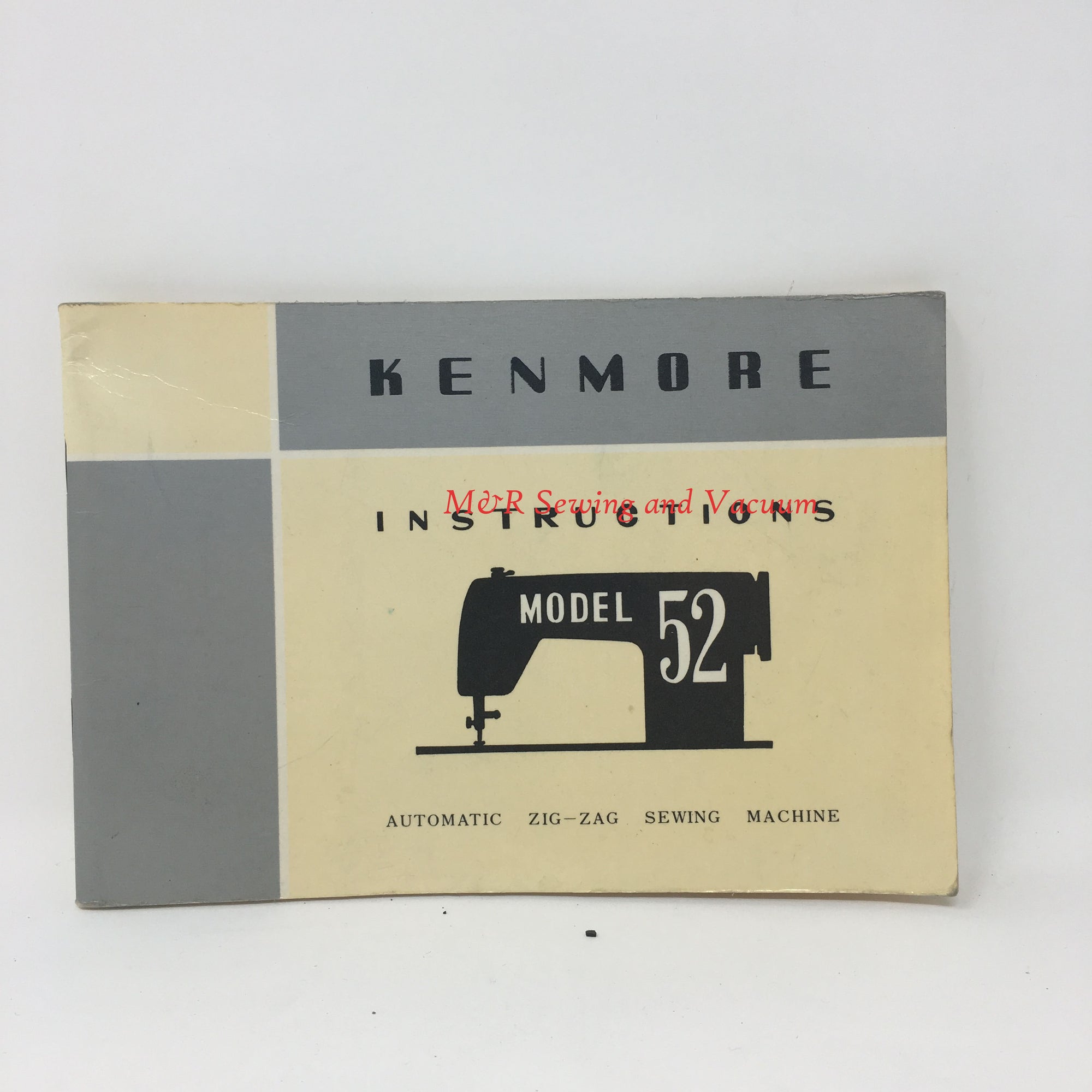 Kenmore Model 52 Instruction Book