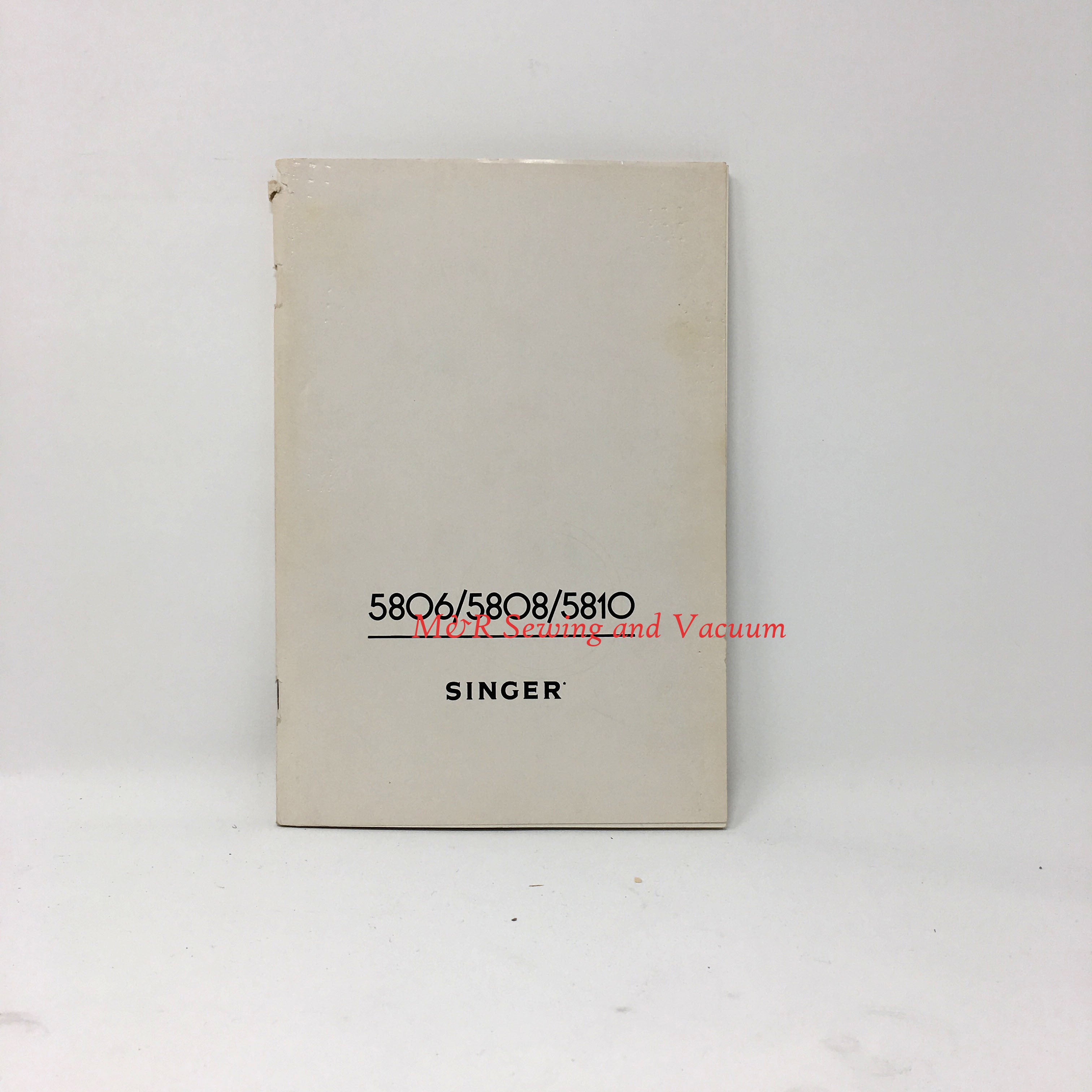 Singer 5806/5808/5810 Instruction Manual