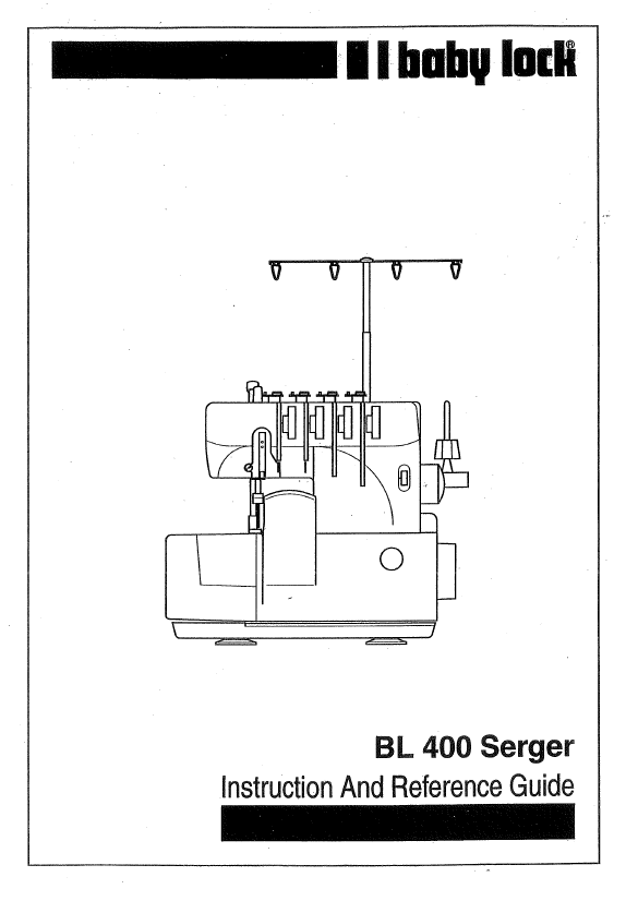 Instruction Manual, Baby Lock BL400