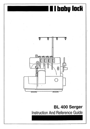 Instruction Manual, Baby Lock BL400