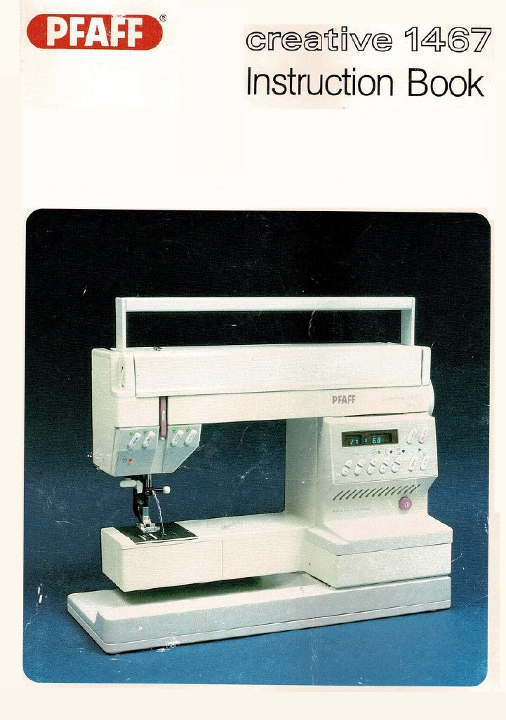 Pfaff 1467 Instruction Manual
