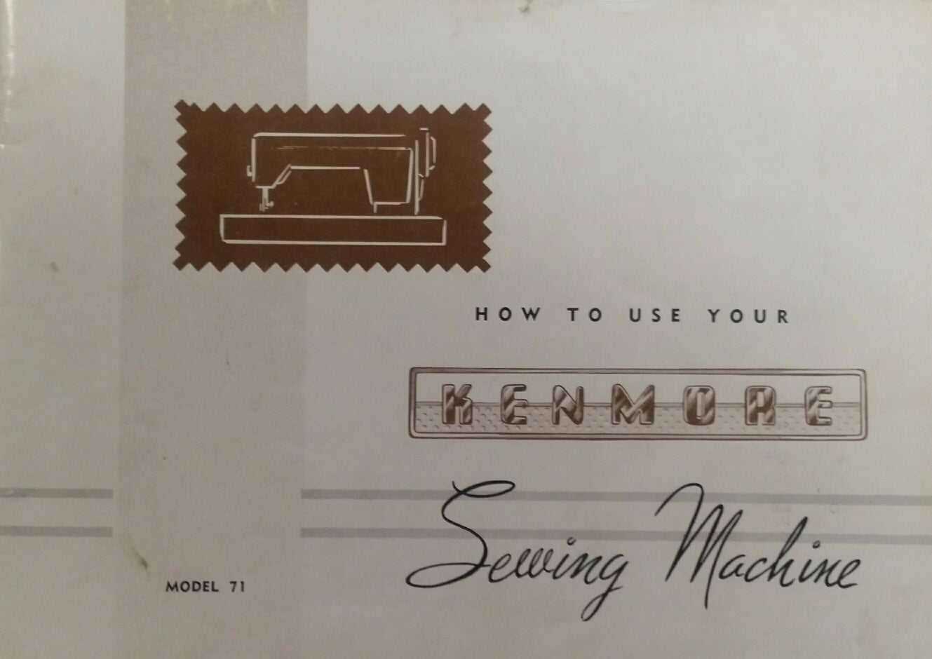 Kenmore Model 71 Instruction Manual