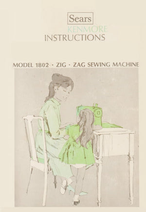 Instruction Manual, Kenmore 1802